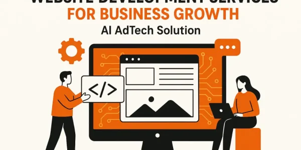 Website Development Services for Business Growth | AI AdTech Solution